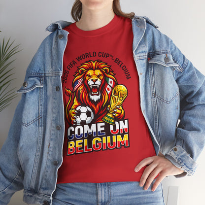 Belgium Soccer Fan Tee — “Come On Belgium” World Cup Lion Design