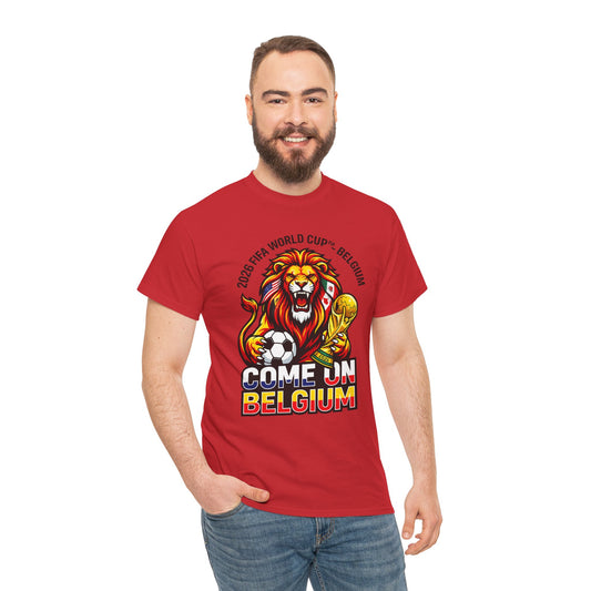 Belgium Soccer Fan Tee — “Come On Belgium” World Cup Lion Design