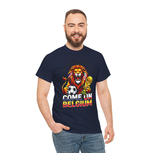Belgium Soccer Fan Tee — “Come On Belgium” World Cup Lion Design