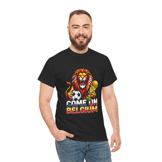 Belgium Soccer Fan Tee — “Come On Belgium” World Cup Lion Design